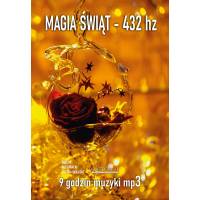 MAGIA ŚWIĄT 432 HZ - PAKIET 9 h MUZYKA BEZ OPŁAT W MP3